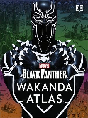 cover image of Marvel Black Panther Wakanda Atlas